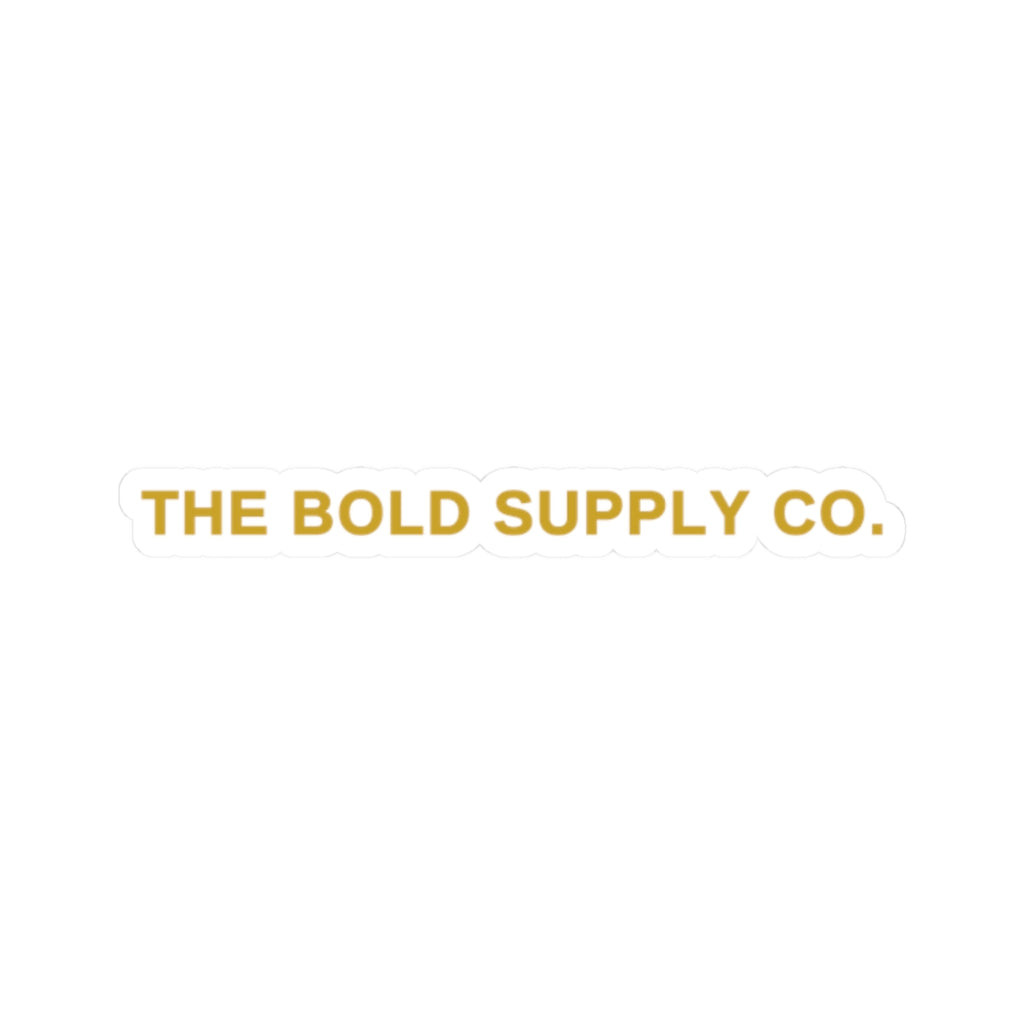 The Bold -Cut Stickers